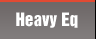 Heavy Equipments